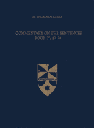 Commentary on the Sentences, Book IV, 43-50