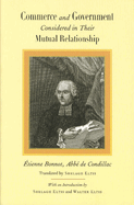 Commerce and Government Considered in Their Mutual Relationship