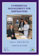 Commercial Management for Shipmasters: A Practical Guide