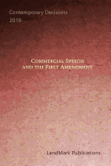 Commercial Speech and the First Amendment