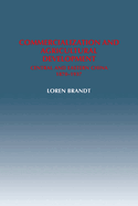 Commercialization and Agricultural Development