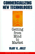 Commercializing New Technologies