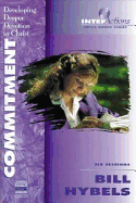 Commitment: Developing Deeper Devotion to Christ