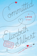 Committed: A Love Story