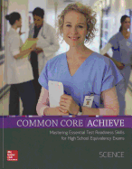 Common Core Achieve, Science Subject Module