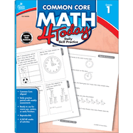 Common Core Math 4 Today, Grade 1: Daily Skill Practice Volume 4