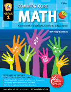 Common Core Math Grade 1: Activities That Captivate, Motivate, & Reinforce - Frank, Marjorie, and MacKenzie, Joy (Editor)