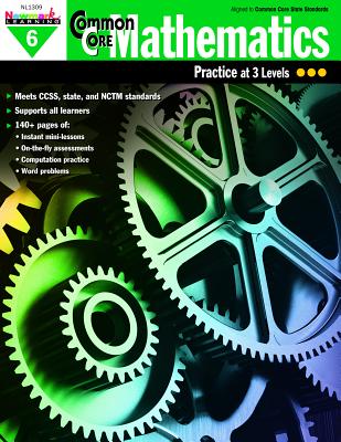 Common Core Mathematics for Grade 6 - Newmark Learning