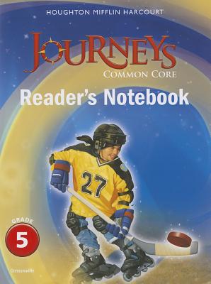 Common Core Reader's Notebook Consumable Grade 5 - Hmh, Hmh (Prepared for publication by)