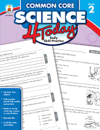 Common Core Science 4 Today, Grade 2