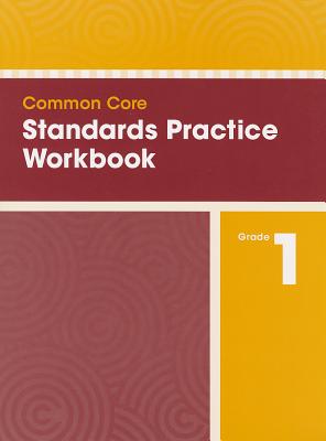 Common Core Standards Practice Workbook Grade 1 - 