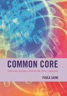 Common Core: Using Global Children's Literature and Digital Technologies