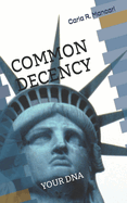 Common Decency: Your DNA