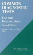 Common Diagnostic Tests