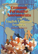 Common Formative Assessments for English Language Learners