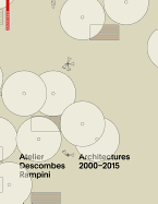Common Grounds: Atelier Descombes Rampini 2000-2015