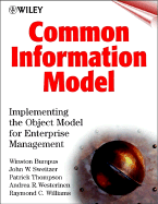 Common Information Model: Implementing the Object Model for Enterprise Management - Bumpus, Winston, and Sweitzer, John W, and Thompson, Patrick