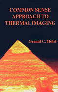 Common Sense Approach to Thermal Imaging
