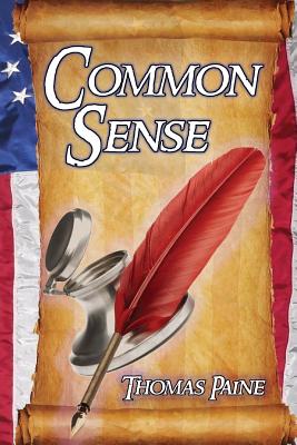 Common Sense - Thomas Paine