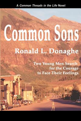 Common Sons - Donaghe, Ronald L