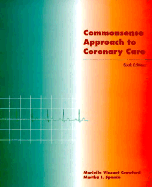 Commonsense Approach to Coronary Care: A Program Approach
