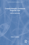 Commonwealth Caribbean Property Law