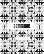Commune: Designed in California