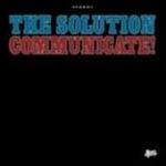 Communicate - The Solution