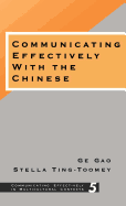 Communicating Effectively with the Chinese