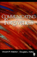 Communicating Forgiveness