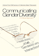 Communicating Gender Diversity: A Critical Approach