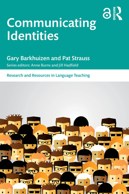 Communicating Identities - Barkhuizen, Gary, and Strauss, Pat