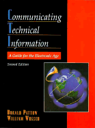 Communicating Technical Information: A Guide for the Electronic Age