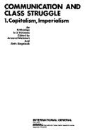 Communication and Class Struggle: An Anthology in 2 Volumes