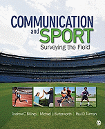 Communication and Sport: Surveying the Field