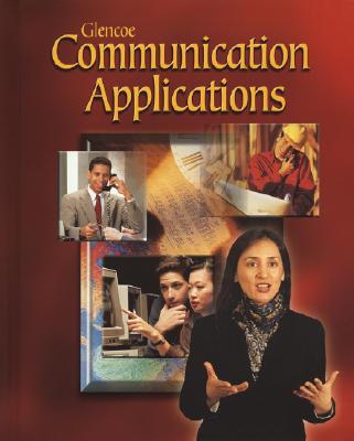 Communication Applications, Student Edition - McGraw-Hill