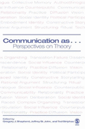 Communication as ...: Perspectives on Theory