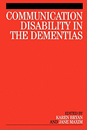 Communication Disability in the Dementia