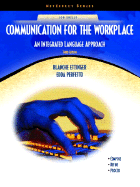 Communication for the Workplace: An Integrated Language Approach