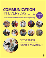 Communication in Everyday Life: The Basic Course Edition with Public Speaking