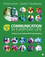 Communication in Everyday Life: The Basic Course Edition with Public Speaking