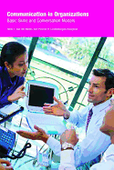 Communication in Organizations: Basic Skills and Conversation Models
