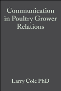 Communication in Poultry Grower Relations: A Blueprint to Success