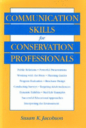 Communication Skills for Conservation Professionals
