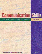 Communication Skills for the Processing of Words
