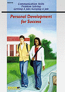 Communication Skills, Problem Solving, Getting a Job/Keeping a Job