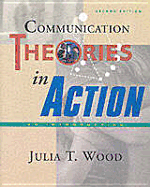 Communication Theories in Action
