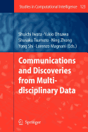 Communications and Discoveries from Multidisciplinary Data