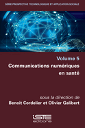 Communications num?riques en sant?