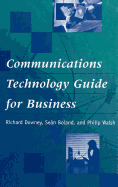 Communications Technology Guide for Business